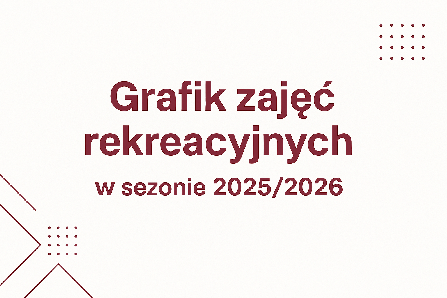 Grafik zajęć rekreacyjnych w roku szkolnym 2025/2026